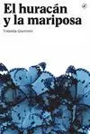 HURACÁN Y LA MARIPOSA, EL