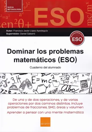 DOMINAR PROBLEMAS MATEMATICOS ESO (2017) (CUADERNO DEL ALUMNADO)