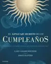 LENGUAJE SECRETO DE LOS CUMPLEAÑOS, EL