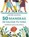 50 MANERAS DE SALVAR TU VIDA
