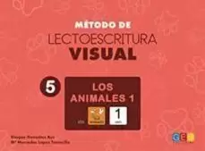 LECTOESCRITURA VISUAL 5. ANIMALES 1
