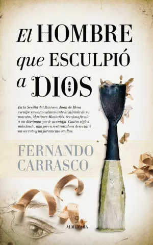 HOMBRE QUE ESCULPIO A DIOS, EL
