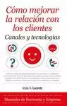 CÓMO MEJORAR LA RELACIÓN CON LOS CLIENTES