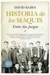 HISTORIA DE LOS MAQUIS (3ED)