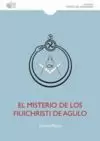 MISTERIO DE LOS FILIICHRISTI DE AGULO