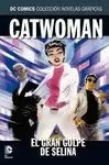 CATWOMAN. EL GRAN GOLPE DE SELINA (NOVELAS GRAFICAS 32)