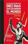 DIEZ DÍAS QUE SACUDIERON AL MUNDO