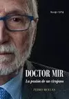 DOCTOR MIR