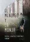 MENDIGO Y LA MONJA, EL
