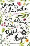 ÚLTIMOS DÍAS DE RABBIT HAYES, LOS