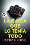 CHICA QUE LO TENÍA TODO, LA