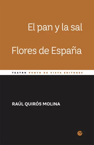 PAN Y LA SAL / FLORES DE ESPAÑA