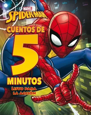 CUENTOS DE 5 MINUTOS SPIDER-MAN
