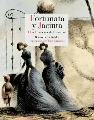 FORTUNATA Y JACINTA (ILUSTRADO ESTUCHE 2VOLS.)