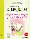 ORGANIZARSE MEJOR Y VIVIR SIN ESTRÉS
