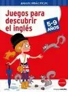 JUEGOS PARA DESCUBRIR EL INGLÉS (5 A 9 AÑOS)