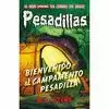 PESADILLAS 24 BIENVENIDO AL CAMPAMENTO PESADILLA