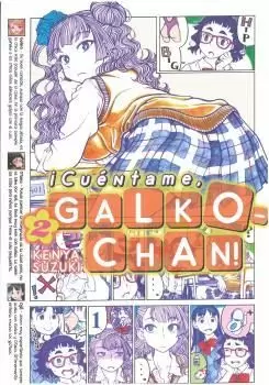 CUÉNTAME GALKO-CHAN 2