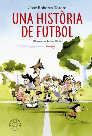 UNA HISTÒRIA DE FUTBOL (CATALAN)