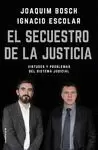 SECUESTRO DE LA JUSTICIA, EL