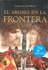 ABISMO EN LA FRONTERA, EL
