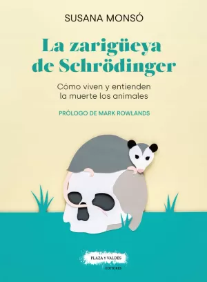 ZARIGÜEYA DE SCHRÖDINGER, LA