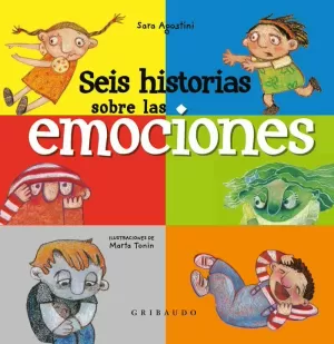 SEIS HISTORIAS DE LAS EMOCIONES
