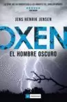 OXEN 2 EL HOMBRE OSCURO