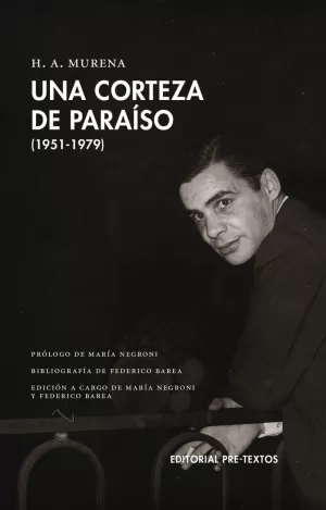 UNA CORTEZA DE PARAÍSO (1951-1979)