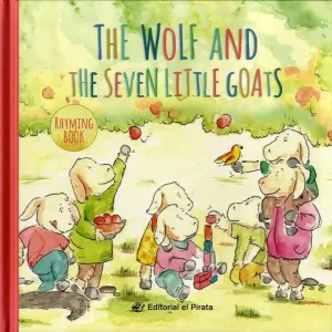 THE WOLF AND THE SEVEN LITTLE GOATS (TEXTO RIMADO)