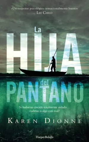 HIJA DEL PANTANO, LA