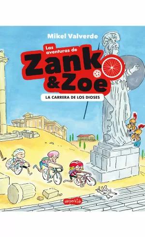 AVENTURAS DE ZANK Y ZOE 2 LA CARRERA DE LOS DIOSES
