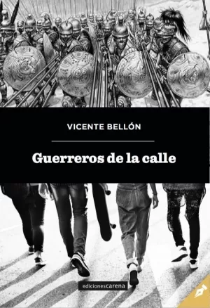 GUERREROS DE LA CALLE