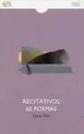 RECITATIVOS 60 (SESENTA) POEMAS