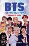 BTS. ICONOS DEL K - POP