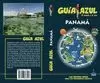 PANAMÁ 2018 GUIA AZUL