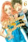 WELCOME TO THE BALLROOM 6