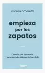 EMPIEZA POR LOS ZAPATOS