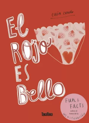 ROJO ES BELLO, EL