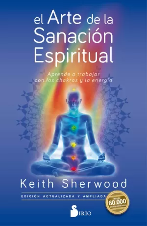ARTE DE LA SANACIÓN ESPIRITUAL, EL