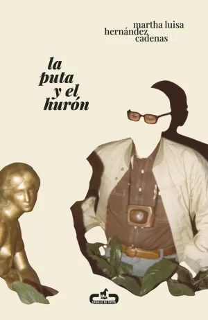 PUTA Y EL HURÓN