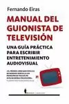 MANUAL DEL GUIONISTA DE TELEVISIÓN