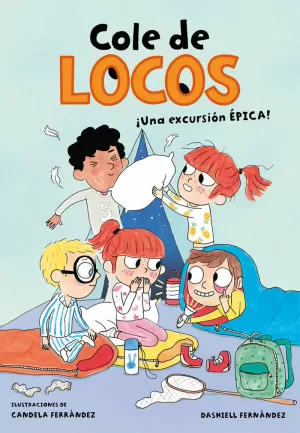 COLE DE LOCOS 2 UNA EXCURSIÓN ÉPICA