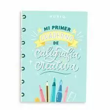 MI PRIMER CUADERNO DE CALIGRAFÍA CREATIVA