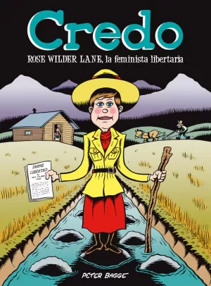 CREDO. ROSE WILDER LANE, LA FEMINISTA LIBERTARIA