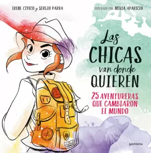 CHICAS VAN DONDE QUIEREN, LAS
