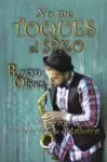 NO ME TOQUES EL SAXO