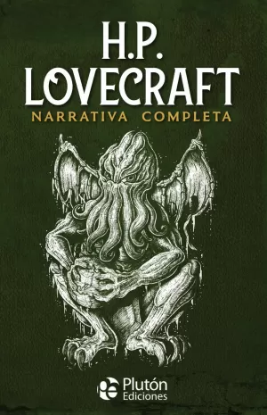 H.P. LOVECRAFT NARRATIVA COMPLETA 1890-1937