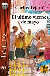 ÚLTIMO VIERNES DE MAYO, EL