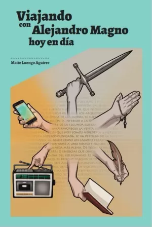 VIAJANDO CON ALEJANDRO MAGNO, HOY EN DÍA
